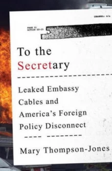 Image of To the Secretary by Mary Thompson-Jones Hardback