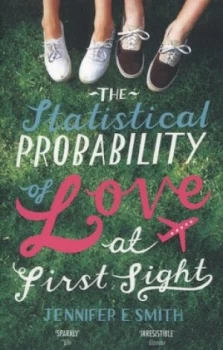 Image of The Statistical Probability of Love at First Sight by Jennifer E Smith Book