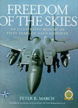 Image of Freedom of the Skies by Peter R March Hardback