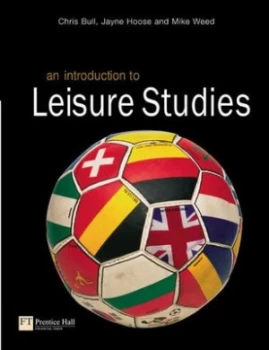 Image of An Introduction to Leisure Studies by Dr Chris Bull Book