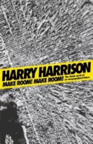 Image of make room make room the classic novel of an overpopulated future