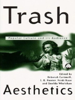 Image of Trash Aesthetics by Deborah Cartmell Book