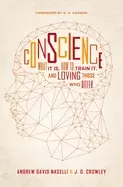 Image of conscience what it is how to train it and loving those who differ