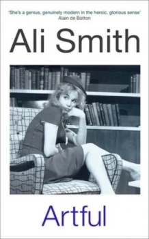 Image of Artful by Ali Smith Hardback