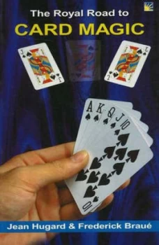 Image of Royal Road to Card Magic by Jean Hugard Paperback