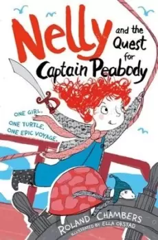 Image of Nelly and the quest for Captain Peabody by Roland Chambers