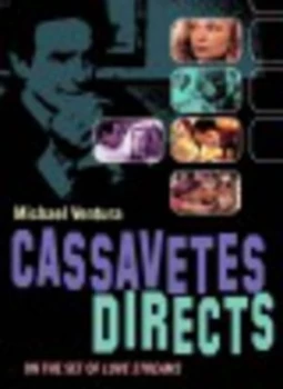 Image of Cassavetes Directs by Michael Ventura Hardback