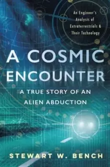 Image of A Cosmic Encounter : A True Story of an Alien Abduction