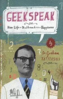 Image of Geekspeak by Graham Tattersall Hardback