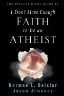 Image of official study guide to i dont have enough faith to be an atheist