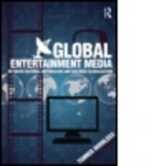 Image of Global Entertainment Media by Tanner Mirrlees Paperback