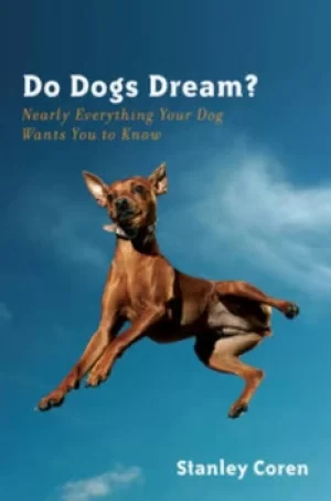 Image of Do dogs dream? by Stanley Coren