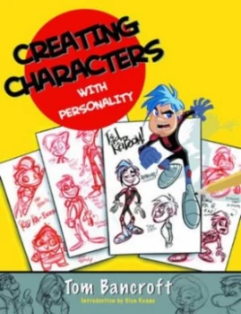Image of Creating Characters with Personality by Tom Bancroft Book