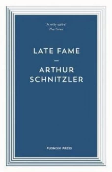 Image of Late fame by Arthur Schnitzler