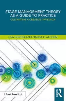 Image of Stage Management Theory as a Guide to PracticeCultivating a Creative Approach