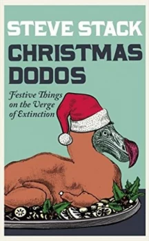 Image of Christmas dodos by Steve Stack