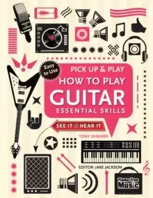 Image of How to Play Guitar (Pick Up & Play) : Essential Skills