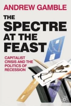 Image of The spectre at the feast by Andrew Gamble