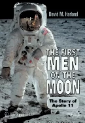 Image of first men on the moon the story of apollo 11
