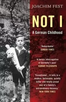 Image of Not I by Joachim C. Fest