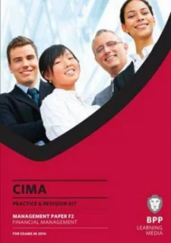 Image of Cima Management Paper F2 Financial Management. Practice and Revision Kit by Chartered Institute of Management Accountants Paperback