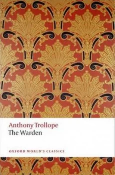 Image of The Warden and the Two Heroines of Plumpington by Anthony Trollope Paperback