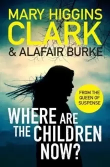 Image of Where Are The Children Now?