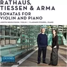 image of Rathaus, Tiessen & Arma: Sonatas for Violin and Piano