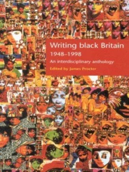 Image of Writing Black Britain 1948-1998 by James Procter Paperback