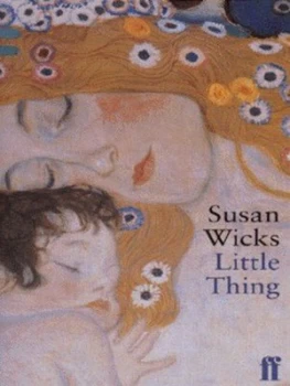 Image of Little Thing by Susan Wicks Hardback