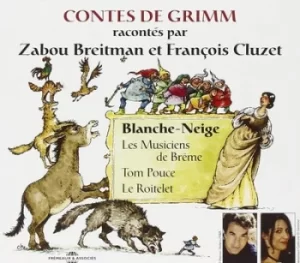 image of Tales of Grimm Blanche Neige/Les Musiciens De Boheme CD Album