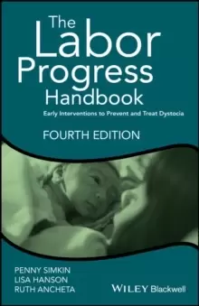 Image of The Labor Progress Handbook - Early Interventions to Prevent and Treat Dystocia, 4th Edition