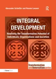 Image of Integral Development Realising the Transformative Potential of Individuals Organisations and Societies