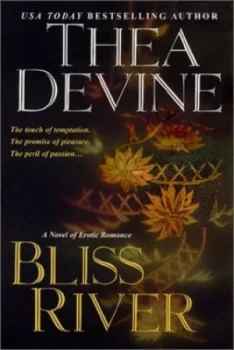 Image of Bliss River by Thea Devine Book
