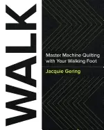 Image of walk master machine quilting with your walking foot