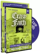 image of crazy faith study guide with dvd its only crazy until it happens