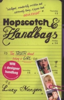 Image of Hopscotch and Handbags by Lucy Mangan Paperback