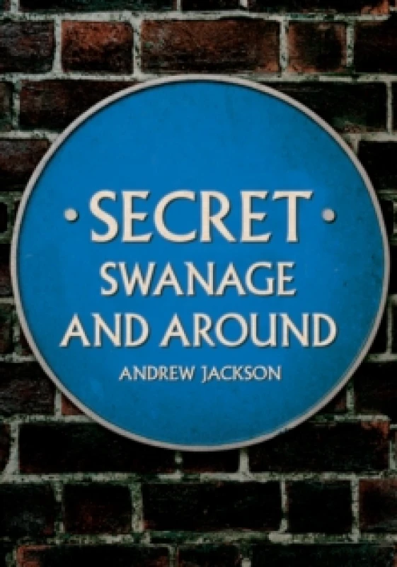 Image of Secret Swanage and Around Paperback / softback