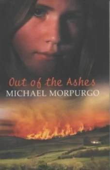 Image of Out of the Ashes by Michael Morpurgo and Michael Foreman Book