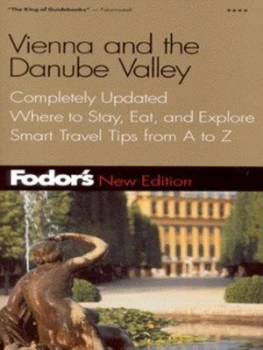Image of Vienna and the Danube Valley by Robert I. C Fisher and Kirsten Weisenberger Book