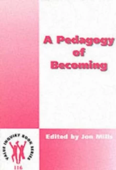 Image of A Pedagogy of Becoming by Jon Mills Paperback