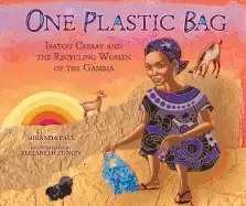 Image of one plastic bag isatou ceesay and the recycling women of the gambia