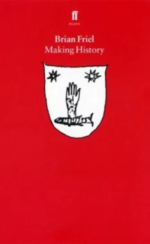 Image of Making History by Brian Friel Paperback