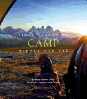 Image of fifty places to camp before you die