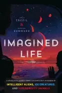 Image of imagined life a speculative scientific journey among the exoplanets in sear
