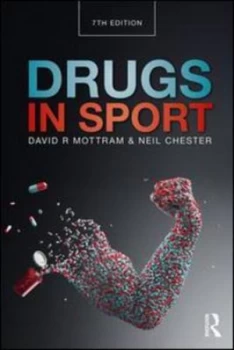Image of Drugs in Sport by David R. Mottram Book