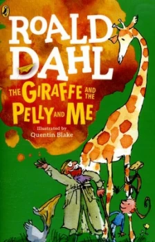 Image of The Giraffe and the Pelly and Me by Roald Dahl Paperback