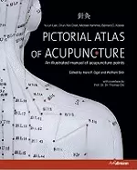 Image of pictorial atlas of acupuncture an illustrated manual of acupuncture points