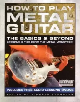 Image of How to play metal guitar by Richard Johnston