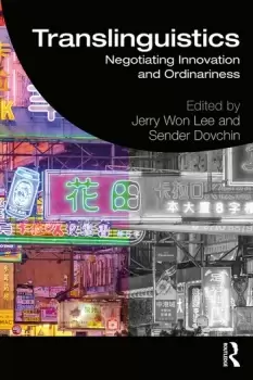 Image of TranslinguisticsNegotiating Innovation and Ordinariness